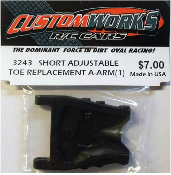3243 Custom Works Short Adjustable Toe Replacement A-Arm