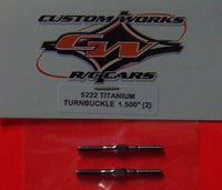 5222 Custom Works Titanium Turnbuckle 1.500" (2)